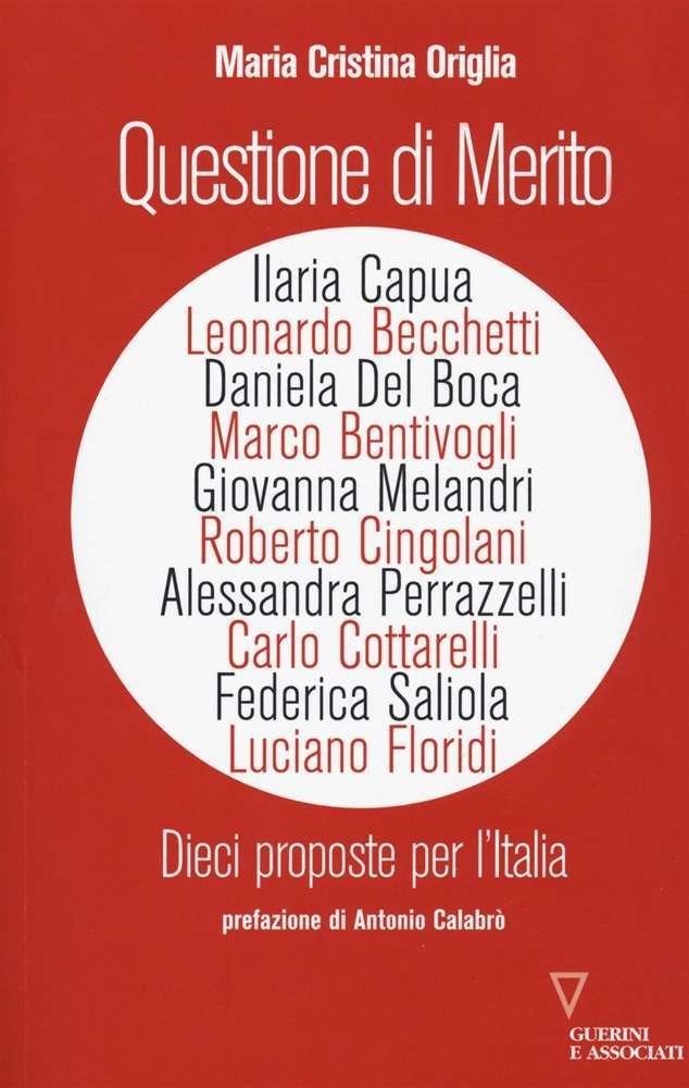 Questione di merito, dieci proposte per l’Italia