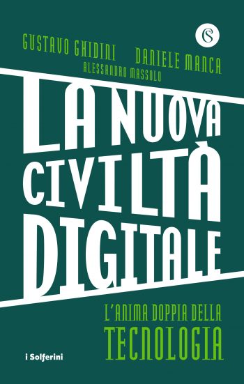 La nuova civiltà digitale di Ghidini, Manca e Massolo