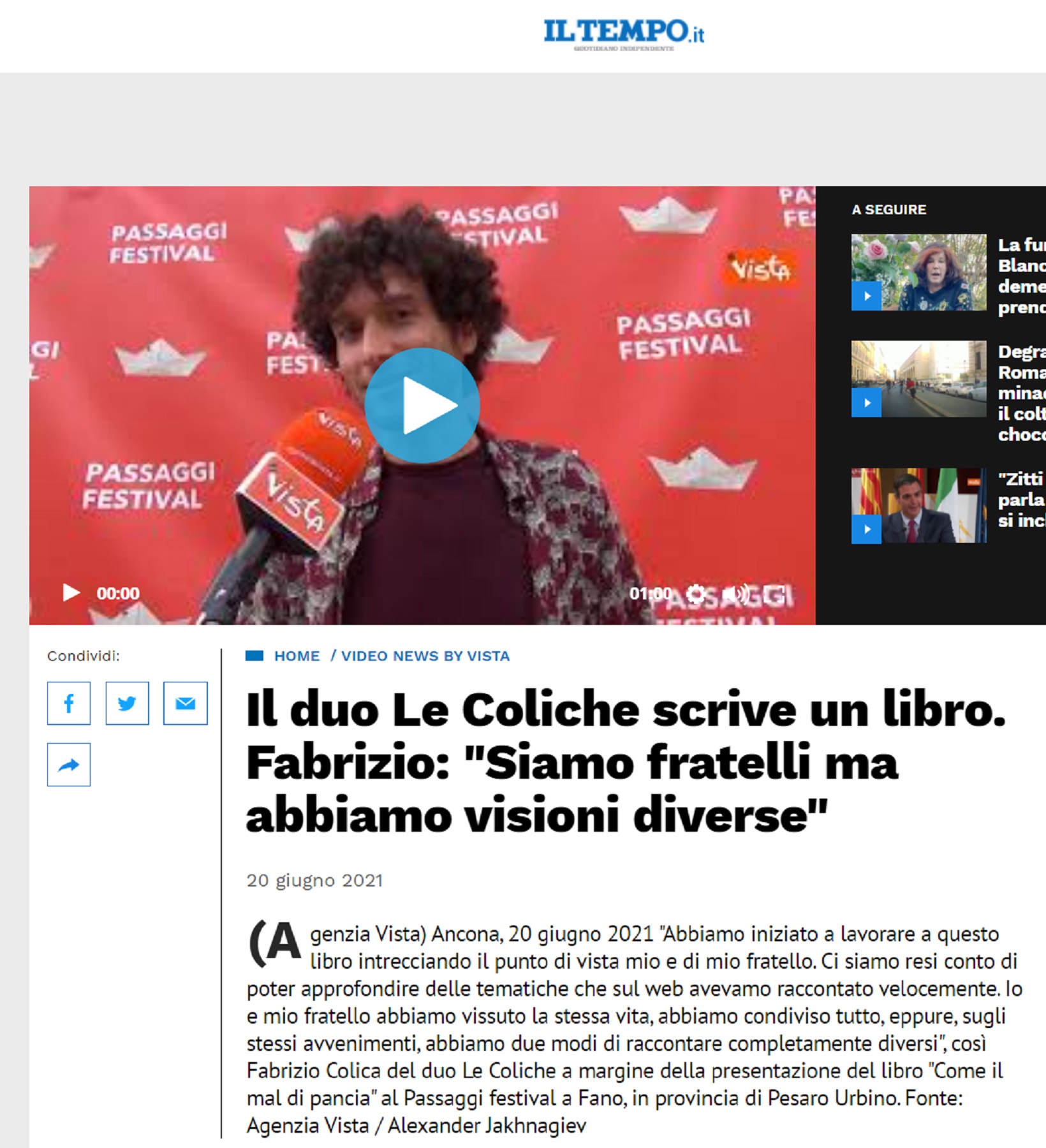 Il Tempo.it – Il duo Le Coliche scrive un libro. Fabrizio: “siamo fratelli ma abbiamo visioni diverse”