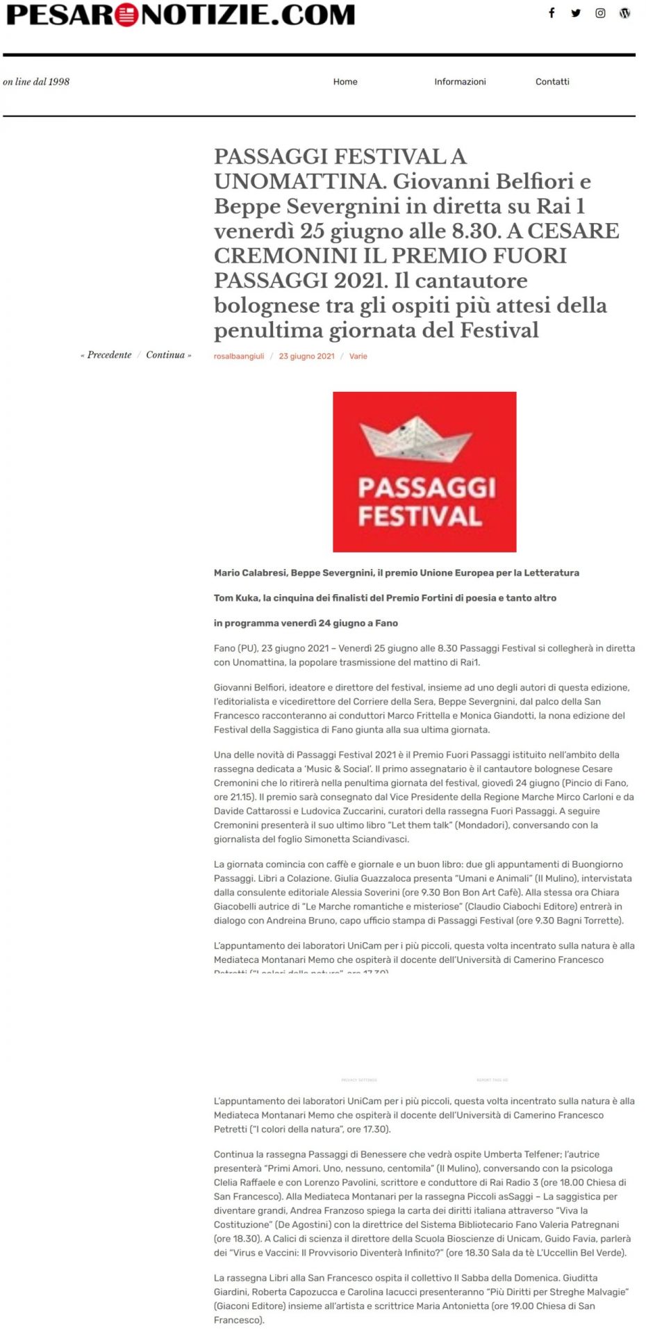 Pesaro Notizie.com – Passaggi Festival a UnoMattina. Giovanni Belfiori e Beppe Severgnini in diretta su Rai 1 venerdì 25 giugno alle 8.30. A Cesare Cremonini il premio Fuori Passaggi 2021. Il cantautore bolognese tra gli ospiti più attesi della penultima giornata del Festival