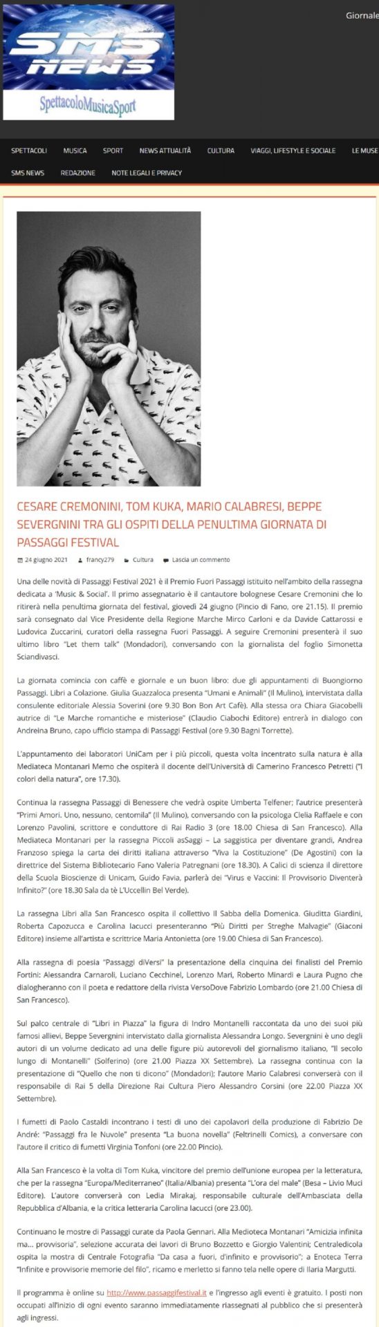 Spettacolo Musica Sport – Cesare Cremonini, Tom Kuka, Mario Calabresi, Beppe Severgnini tra gli ospiti della penultima giornata di Passaggi Festival