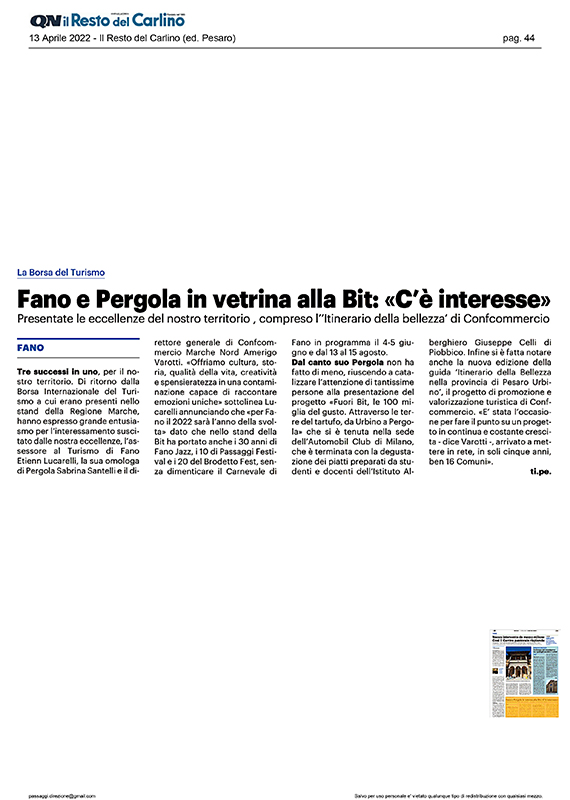 Il Resto del Carlino (Pesaro) – Fano e Pergola in vetrina alla Bit: «C’è interesse»