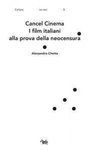 Cancel Cinema di Alessandro Chetta, Aras Edizioni