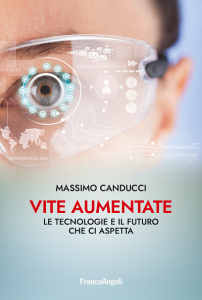 Vite aumentate di Massimo Canducci, Franco Angeli