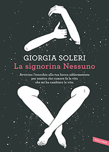 La signorina Nessuno di Giorgia Soleri, Vallardi