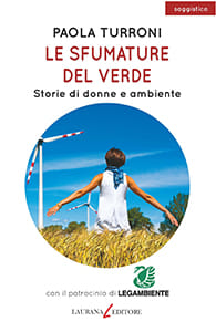 Le sfumature del verde di Paola Turroni, Laurana Editore