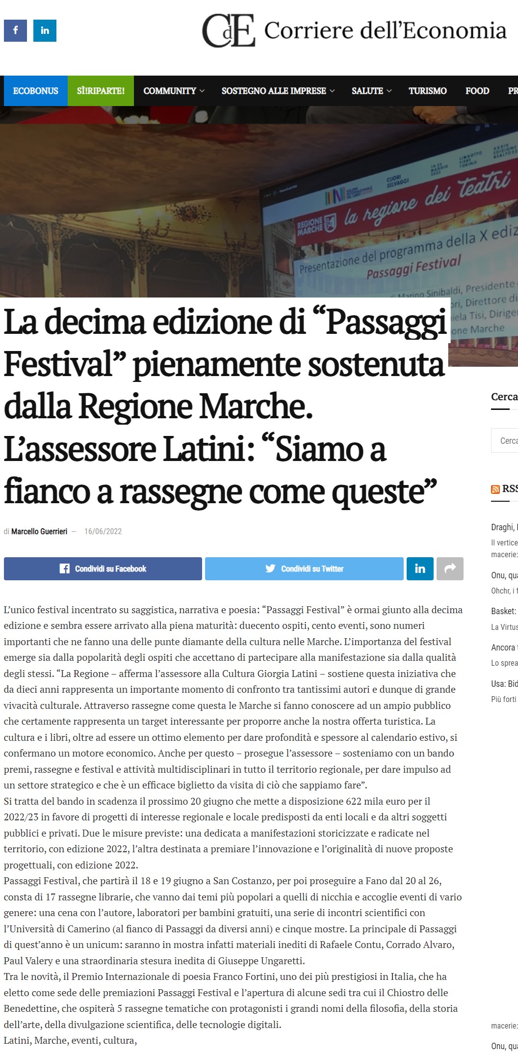 Corriere dell’Economia – La decima edizione di “Passaggi Festival” pienamente sostenuta dalla Regione Marche. L’assessore Latini: “Siamo a fianco a rassegne come queste”