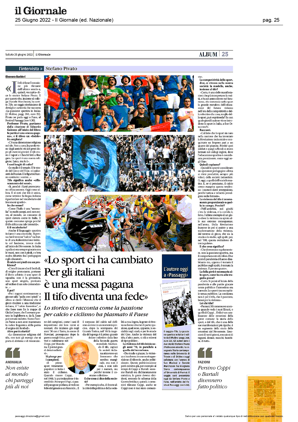 Il Giornale – “Lo sport ci ha cambiato Per gli italiani è una messa pagana Il tifo diventa una fede”